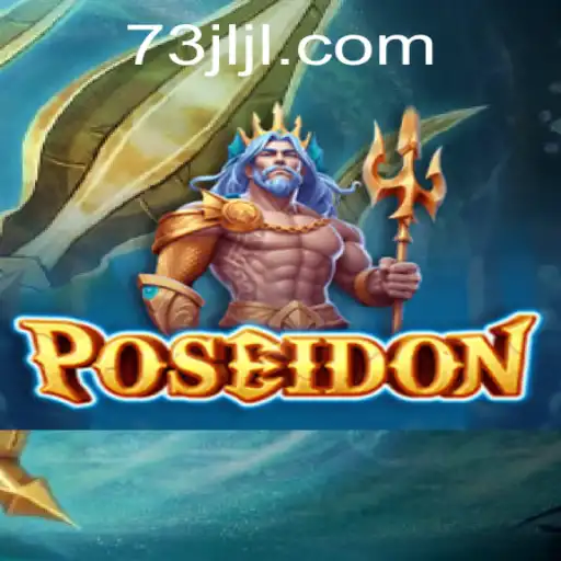 Dive into the Depths of the Game Poseidon on 73JL.COM