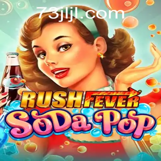 RushFeverSodaPop: The Game That Blends Excitement with Strategy